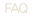 FAQ